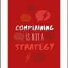 Paperflow Lijst met motiverende slogan "Complaining Is Not A Strategy" 300 x 400 mm Kleurenassortiment